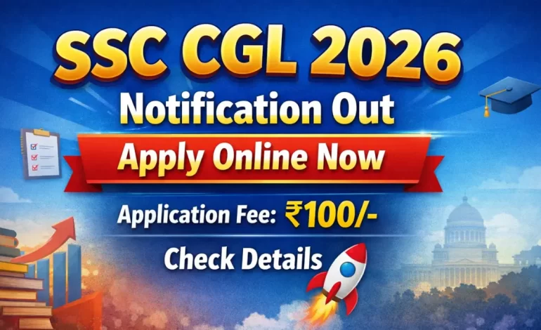 SSC CGL 2026: Exam Date, Notification, All Updates Here