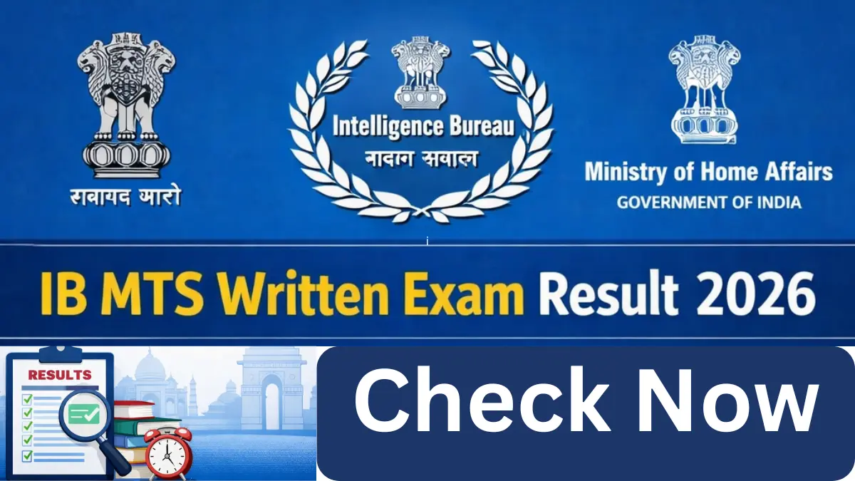 IB MTS Written Exam Result 2026 Out: Download PDF