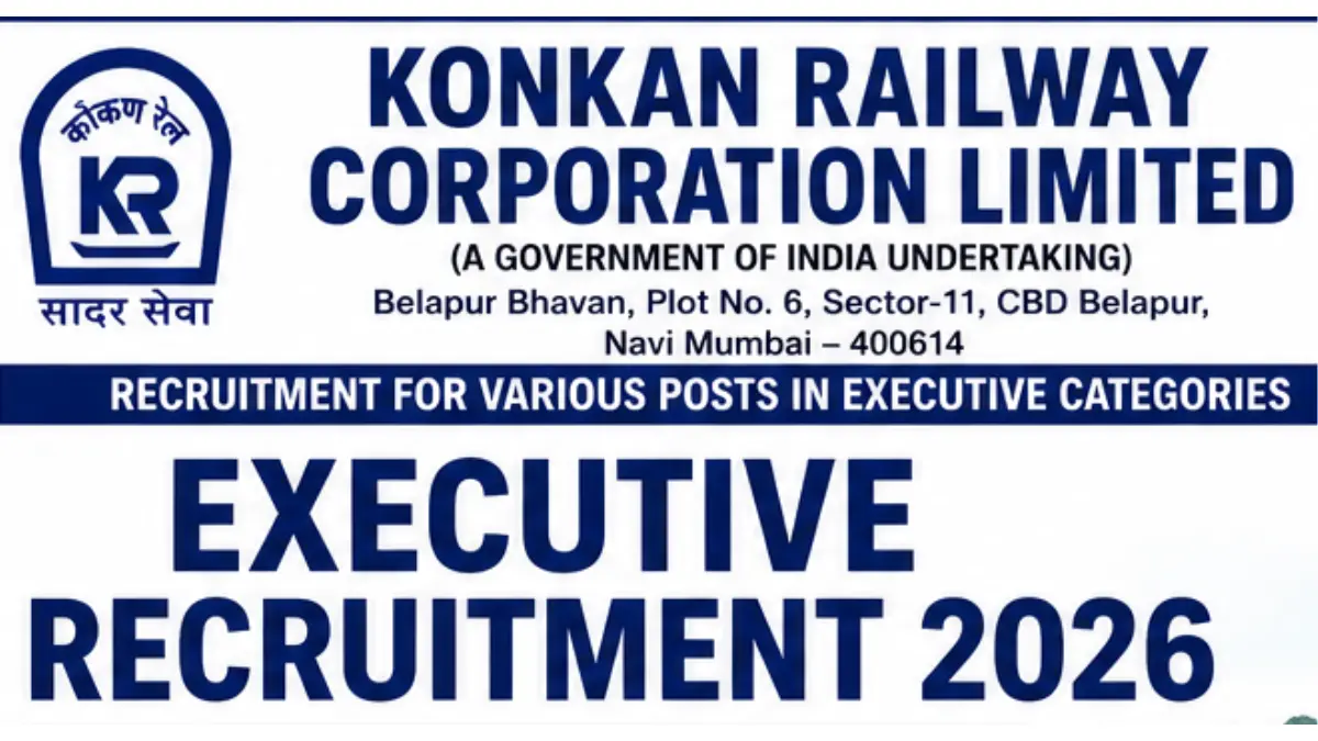 Konkan Railway Executive Recruitment 2026: Apply For Various Posts