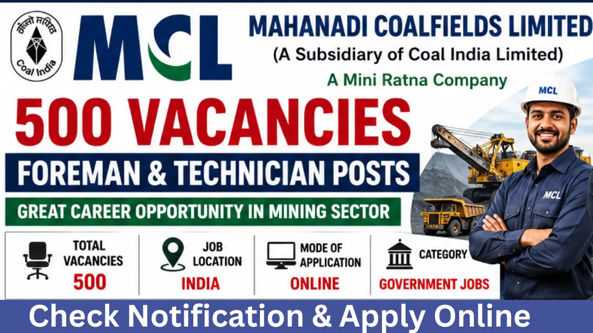 MCL Foreman & Technician Recruitment 2026: Apply Online for 500 Posts