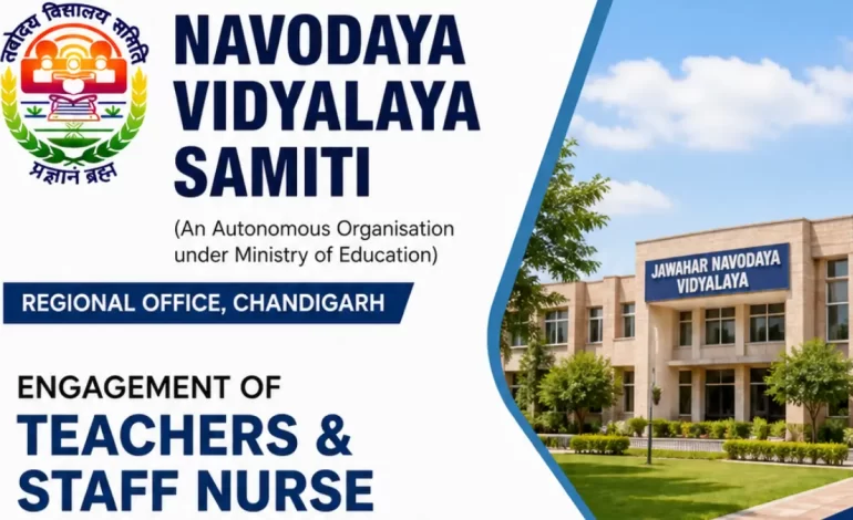 NVS Chandigarh Teaching & Non-Teaching Recruitment 2026: Notification Released & Apply Online