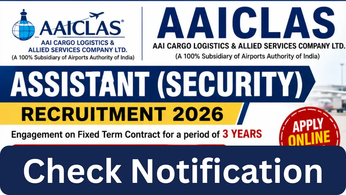 AAICLAS Assistant Security Recruitment 2026: Notification Out for 62 Posts, Apply Online