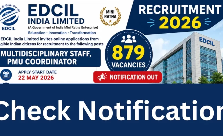 EDCIL India Limited Recruitment 2026: Apply Online for 879 Posts