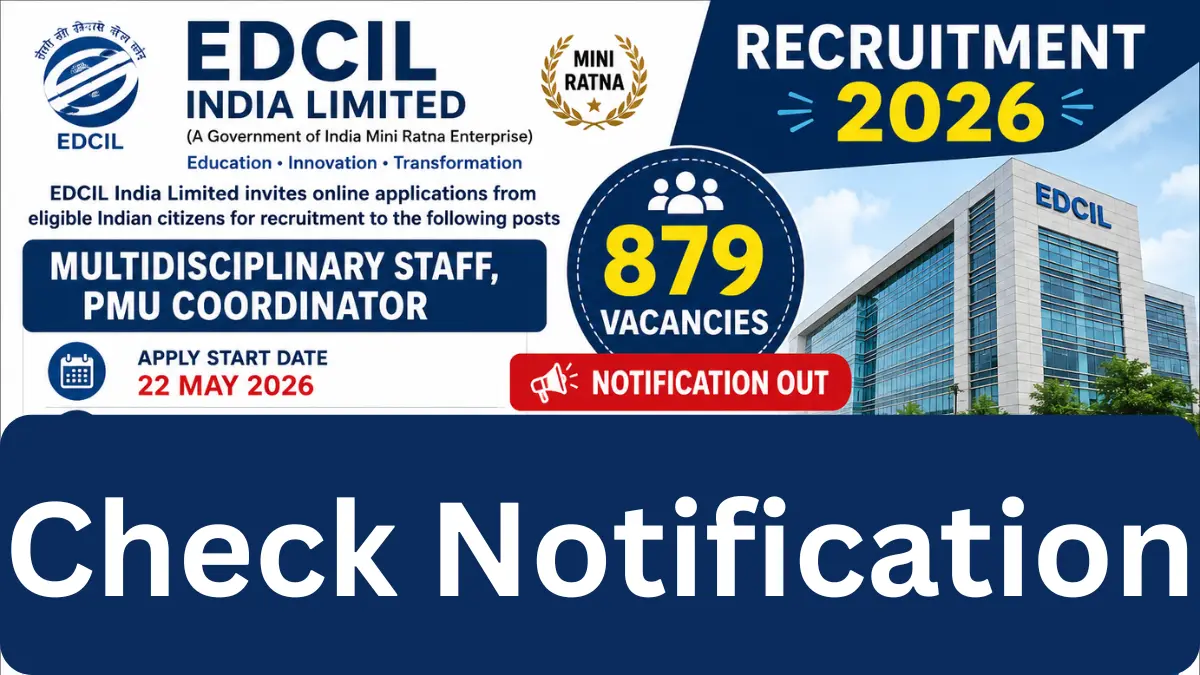 EDCIL India Limited Recruitment 2026: Apply Online for 879 Posts