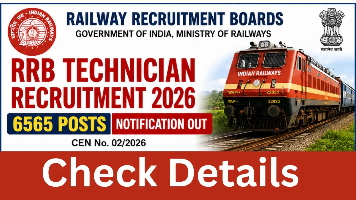 RRB Technician Recruitment 2026: Notification Out for 6557 Post, Check Details