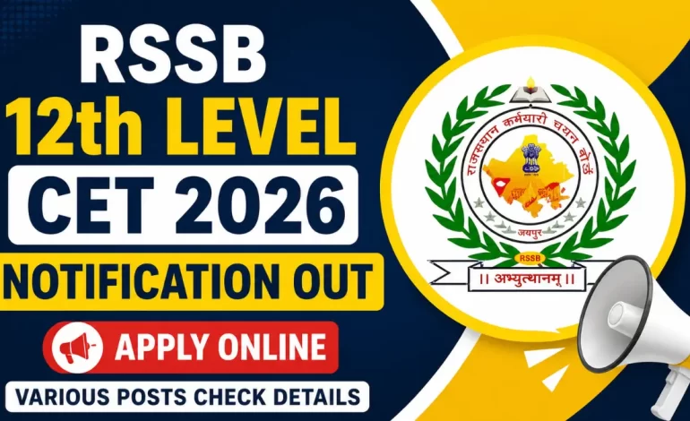 RSSB 12th Level CET 2026: Notification Out & Apply Online