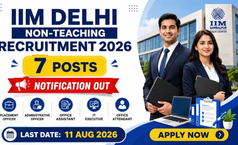 IIM Delhi Non Teaching Recruitment 2026 Notification Out, Apply Online