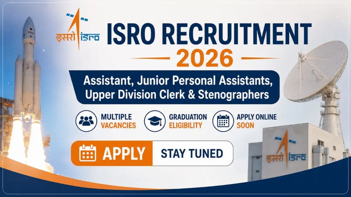 ISRO Assistant, JPA, UDC & Stenographer Recruitment 2026 – Apply Online
