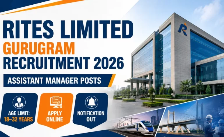 RITES Limited Gurugram Recruitment 2026: Apply Online for Assistant Manager Posts