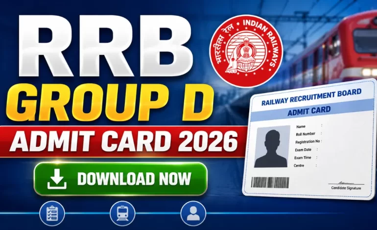 RRB Group D Admit Card 2026 – Download Hall Ticket, Exam Date & Direct Link