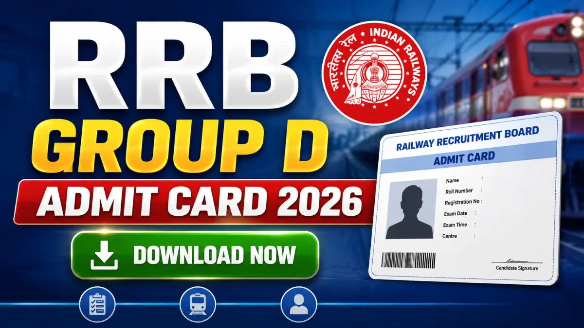 RRB Group D Admit Card 2026 – Download Hall Ticket, Exam Date & Direct Link